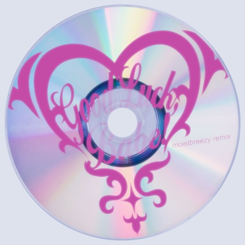 Good Luck, Babe! (moistbreezy remix) cover